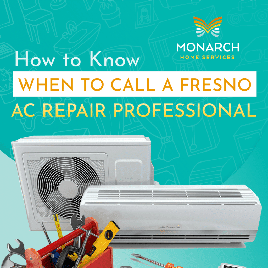 How-to-Know-When-to-Call-a-Fresno-AC-Repair-Professional