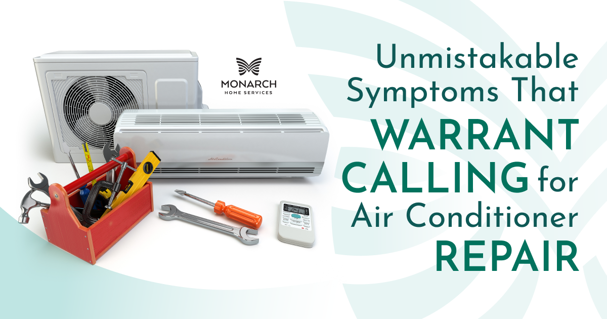 Monarch-Unmistakable-Symptoms-That-Warrant-Calling-for-Air-Conditioner-Repair-Insta.png