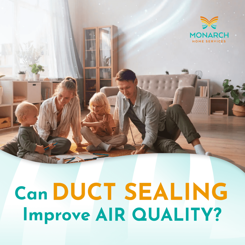 Can Duct Sealing Improve Air Quality?