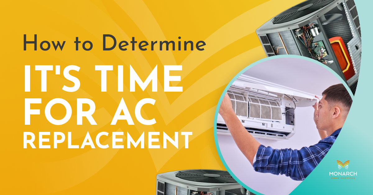 How to Determine It's Time for AC Replacement