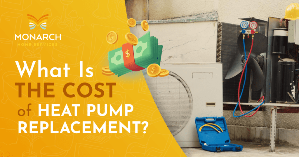 What Is the Cost of Heat Pump Replacement? Heating & AC Repair in