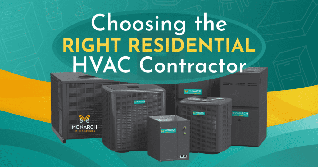 Choosing the Right Residential HVAC Contractor