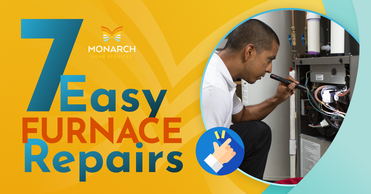 7 Easy Furnace Repairs