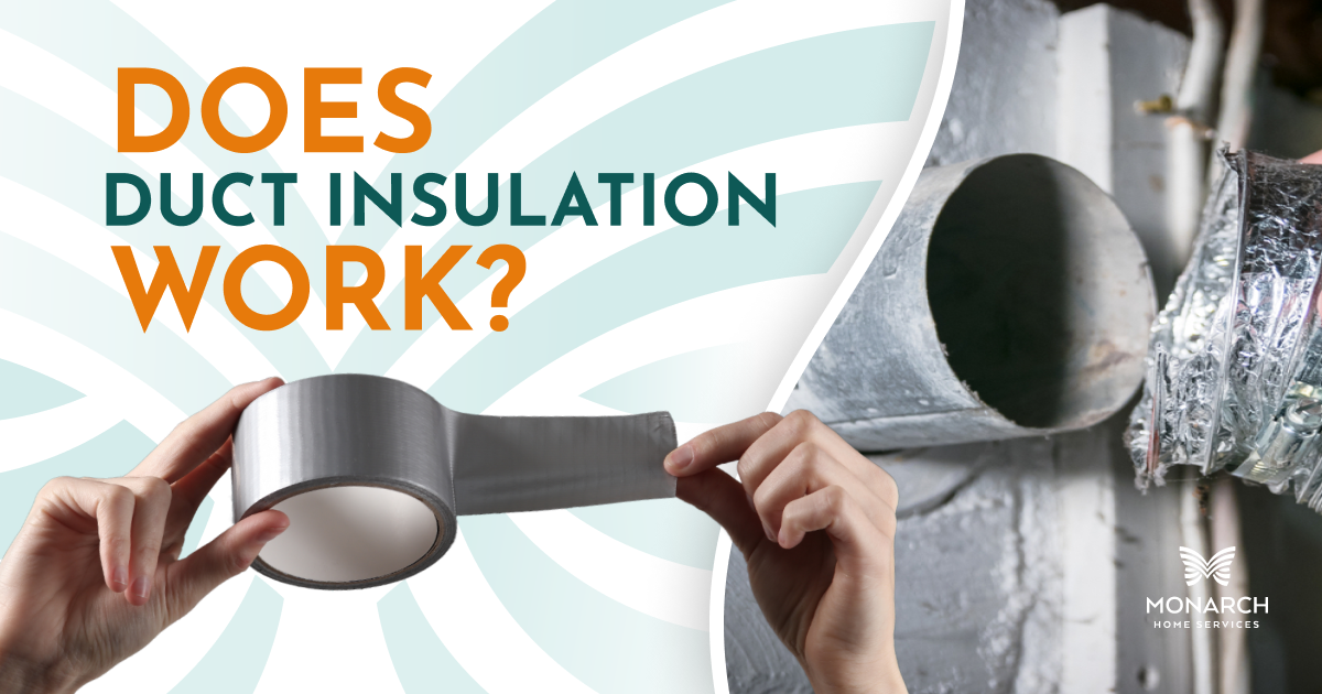 Does Duct Insulation Work?