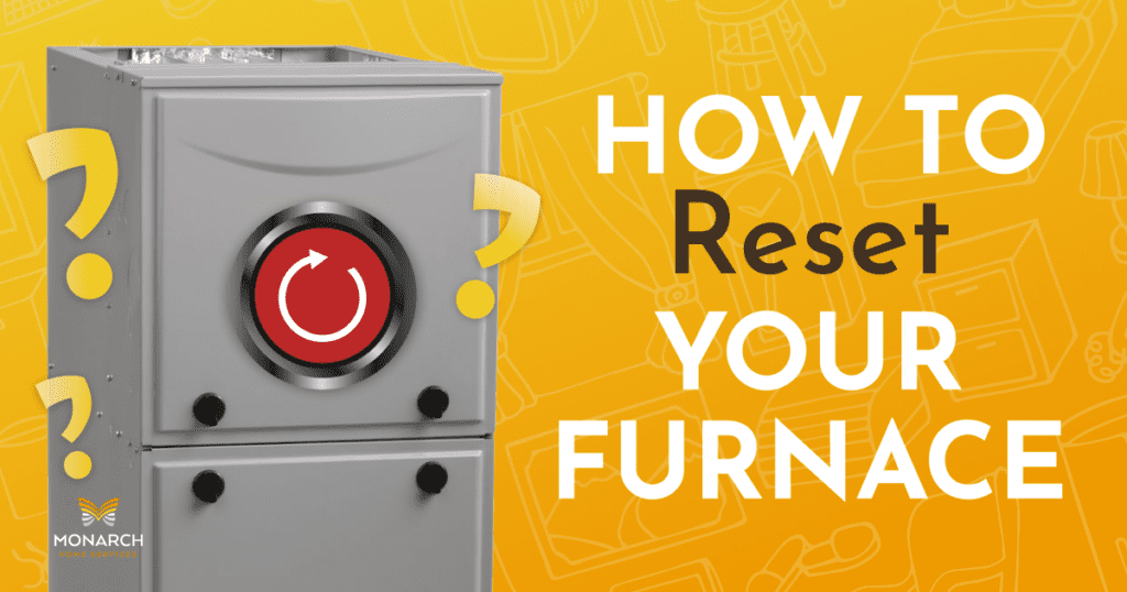 How to Reset Your Furnace