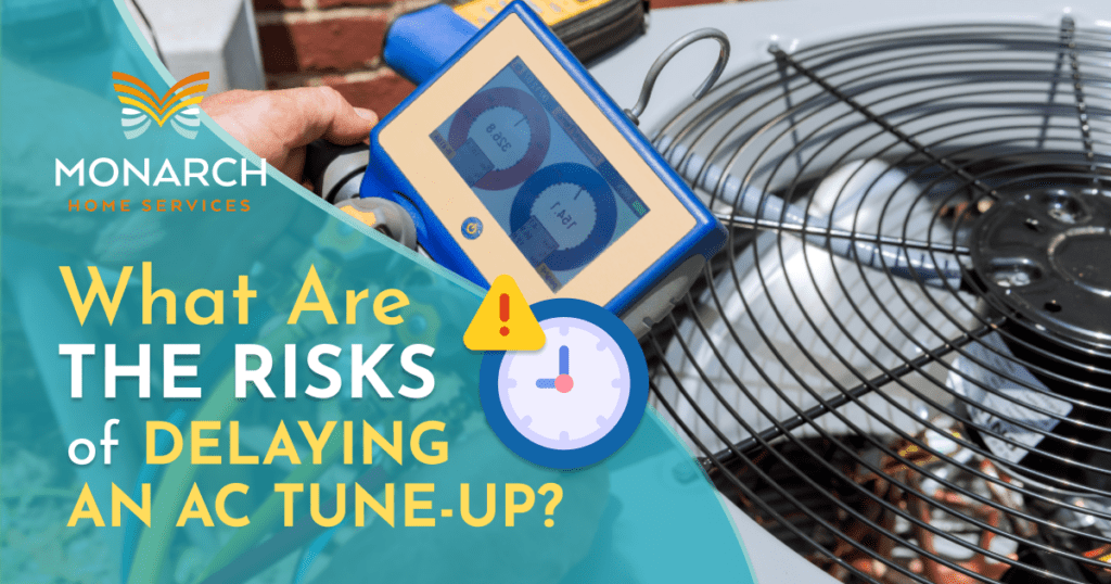 What Are the Risks of Delaying an AC Tune-Up?