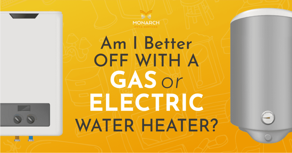 Am I Better Off with a Gas or Electric Water Heater?