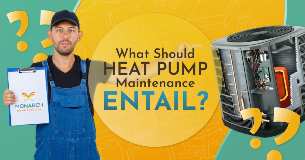 What Should Heat Pump Maintenance Entail?
