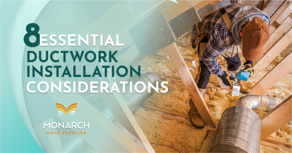 8 Essential Ductwork Installation Considerations