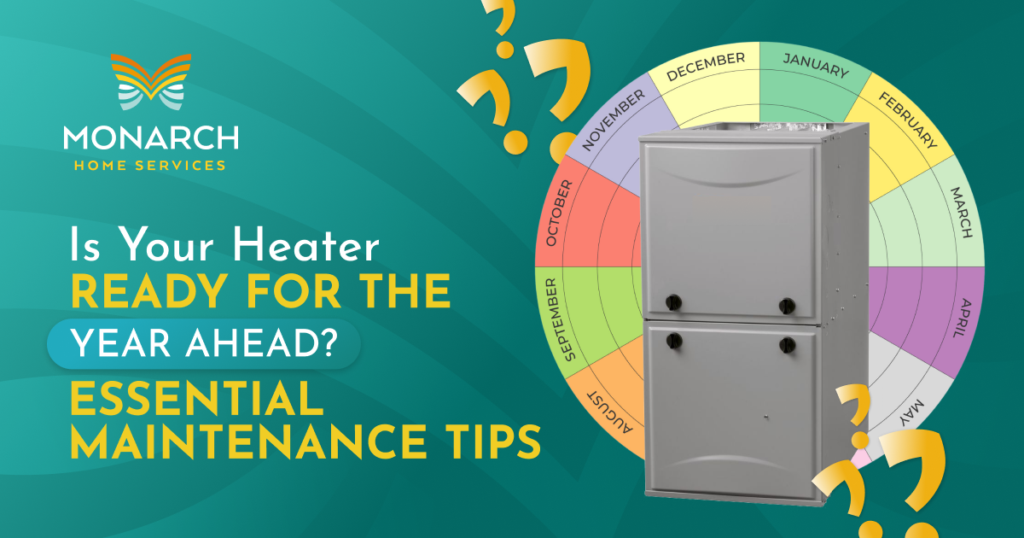 Is Your Heater Ready for the Year Ahead_ Essential Maintenance Tips
