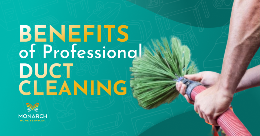 Benefits of Professional Duct Cleaning