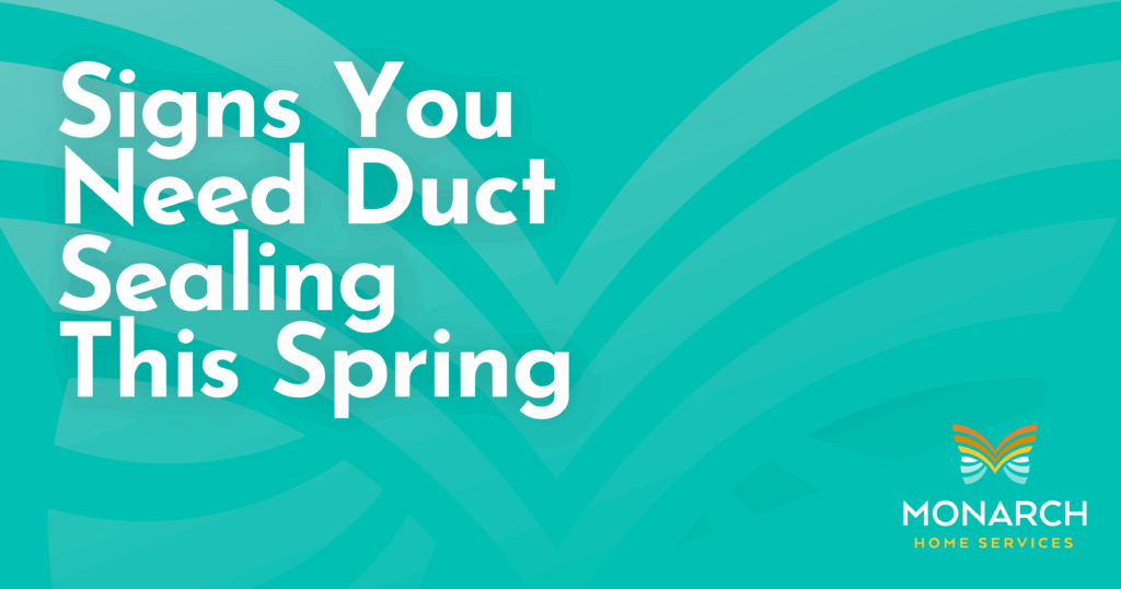 Signs You Need Duct Sealing