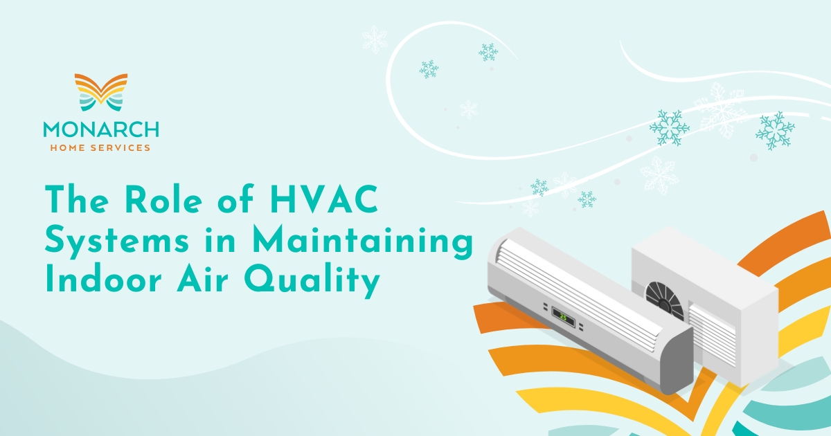 The Role of HVAC Systems
